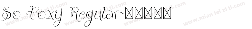 So Foxy Regular字体转换